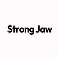 Strong Jaw