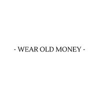 Wear Old Money